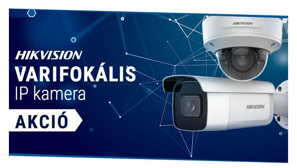 Hikvision varifokális IP kamera akció